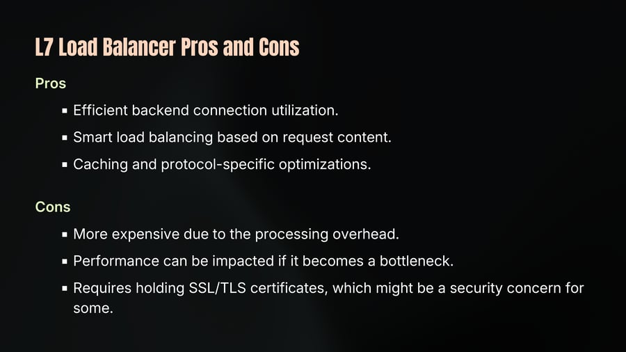 L7 Load Balancer Pros and Cons